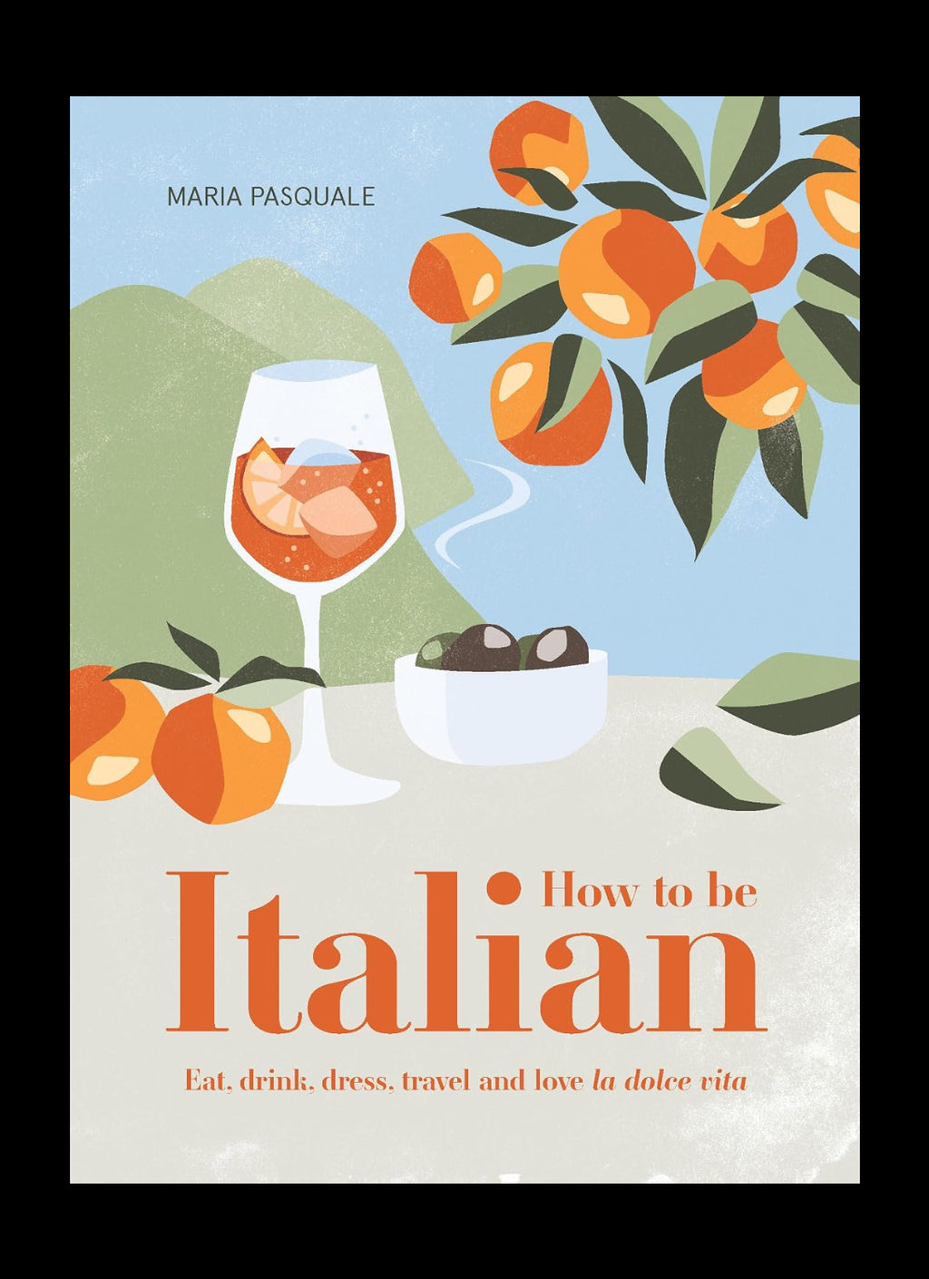 How to be Italian
